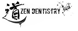 Zen Dentistry
